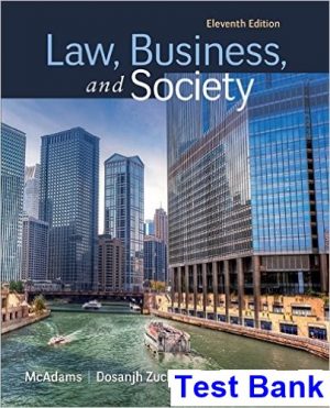Law Business and Society 11th Edition McAdams Test Bank