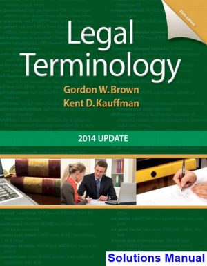 Legal Terminology 2014 Update 6th Edition Brown Solutions Manual