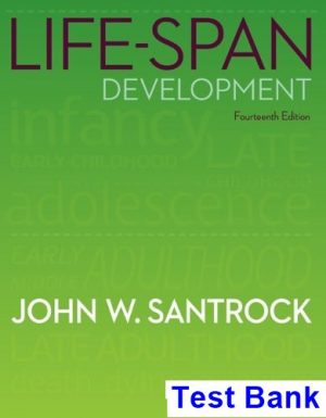 Life-Span Development 14th Edition Santrock Test Bank