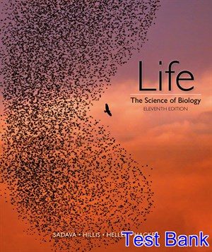 Life The Science of Biology 11th Edition Sadava Test Bank