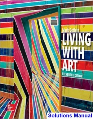 Living with Art 11th Edition Mark Getlein Solutions Manual