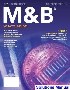 M and B 3 Hybrid 3rd Edition Dean Croushore Solutions Manual