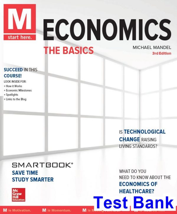 M Economics The Basics 3rd Edition Mandel Test Bank