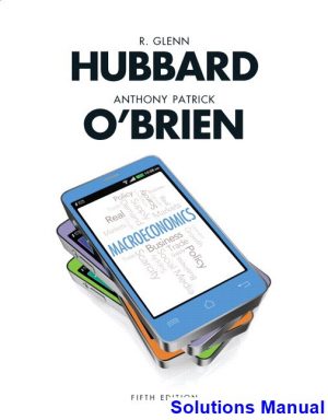 Macroeconomics 5th Edition Hubbard Solutions Manual