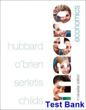Macroeconomics Canadian 1st Edition Hubbard Test Bank