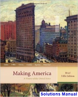 Making America A History of the United States Brief 5th Edition Berkin Solutions Manual