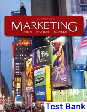 Marketing 11th Edition Kerin Test Bank