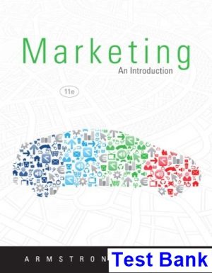 Marketing An Introduction 11th Edition Armstrong Test Bank