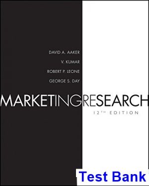 Marketing Research 12th Edition Aaker Test Bank