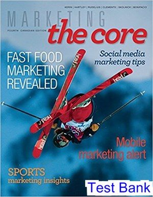 Marketing The Core Canadian 4th Edition Kerin Test Bank