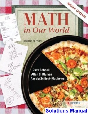 Math in Our World 2nd Edition Sobecki Solutions Manual