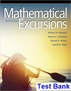 Mathematical Excursions 4th Edition Aufmann Test Bank