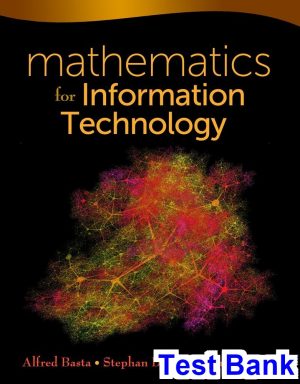 Mathematics for Information Technology 1st Edition Basta Test Bank