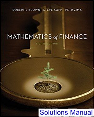 Mathematics of Finance Canadian 8th Edition Brown Solutions Manual