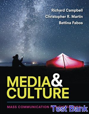 Media and Culture An Introduction to Mass Communication 11th Edition Campbell Test Bank