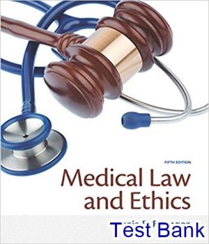 Medical Law And Ethics 4th Edition Fremgen Test Bank