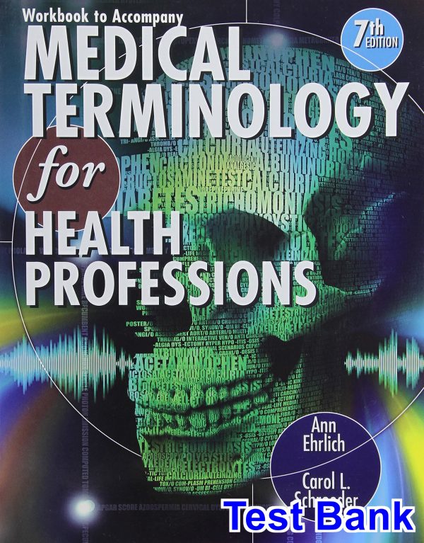 Medical Terminology for Health Professions 7th Edition Ehrlich Test Bank