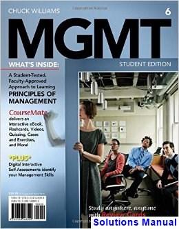 MGMT6 6th Edition Chuck Williams Solutions Manual
