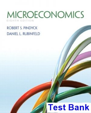 Microeconomics 8th Edition Pindyck Test Bank