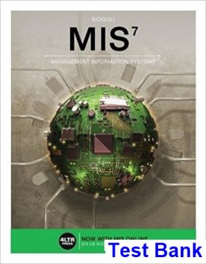 MIS 7th Edition Bidgoli Test Bank