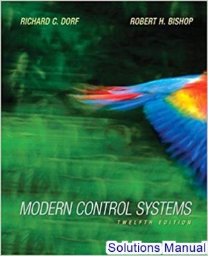 Modern Control Systems 12th Edition Dorf Solutions Manual