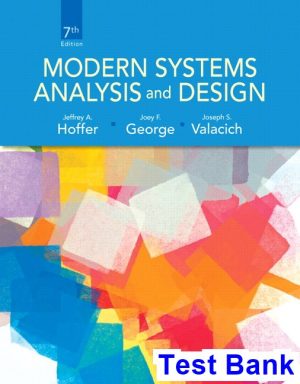 Modern Systems Analysis and Design 7th Edition Hoffer Test Bank