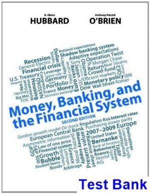 Money Banking and the Financial System 2nd Edition Hubbard Test Bank