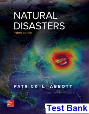 Natural Disasters 10th Edition Abbott Test Bank