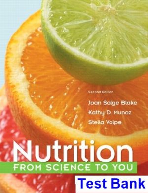 Nutrition From Science to You 2nd Edition Blake Test Bank