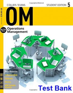 OM 5 5th Edition Collier Test Bank