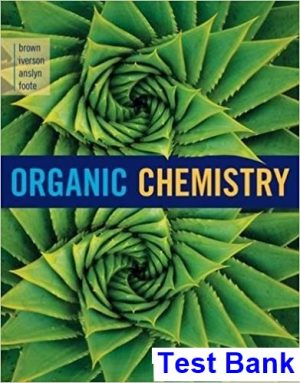 Organic Chemistry 8th Edition Brown Test Bank