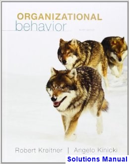 Organizational Behavior 10th Edition Kreitner Solutions Manual