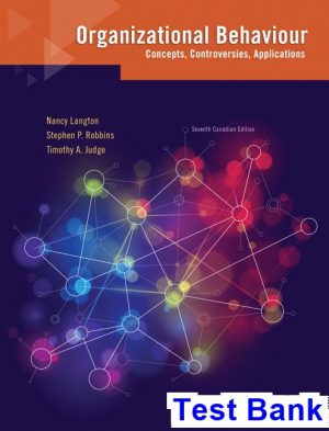 Organizational Behaviour Concepts Controversies Applications Canadian 7th Edition Langton Test Bank