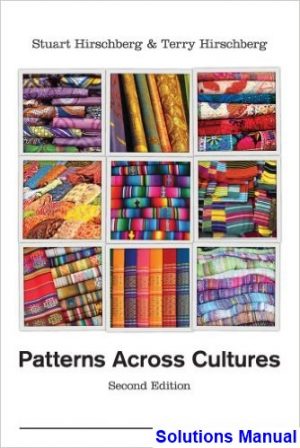 Patterns Across Cultures 2nd Edition Hirschberg Solutions Manual