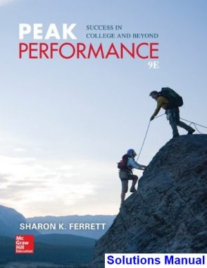 Peak Performance Success in College and Beyond 9th Edition Ferrett Solutions Manual