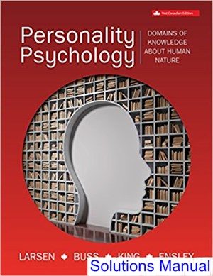 Personality Psychology Canadian 1st Edition Larsen Solutions Manual