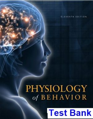 Physiology of Behavior 11th Edition Carlson Test Bank