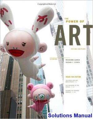 Power of Art 3rd Edition Lewis Solutions Manual