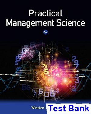 Practical Management Science 5th Edition Winston Test Bank
