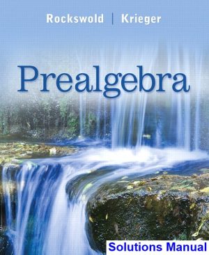 Prealgebra 1st Edition Rockswold Solutions Manual