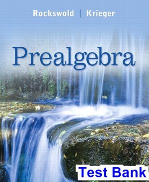 Prealgebra 1st Edition Rockswold Test Bank