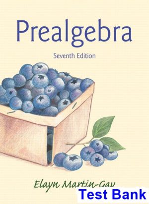 Prealgebra 7th Edition Elayn Martin-Gay Test Bank