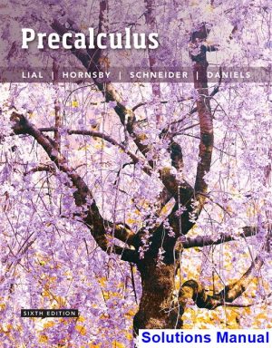 Precalculus 6th Edition Lial Solutions Manual