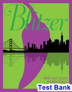 Precalculus Essentials 5th Edition Blitzer Test Bank
