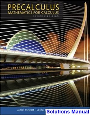 Precalculus Mathematics for Calculus 7th Edition Stewart Solutions Manual