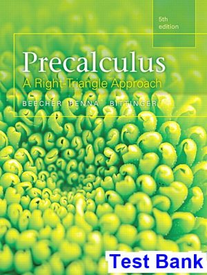 Precalculus A Right Triangle Approach 5th Edition Beecher Test Bank