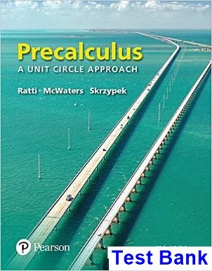 Precalculus A Unit Circle Approach 3rd Edition Ratti Test Bank