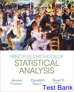 Principles and Methods of Statistical Analysis 1st Edition Miller Test Bank