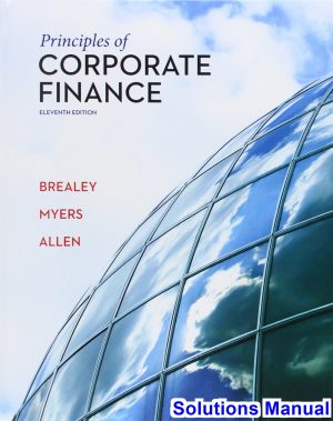 Principles of Corporate Finance 11th Edition Brealey Solutions Manual