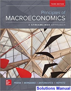 Principles of Macroeconomics Brief Edition 3rd Edition Frank Solutions Manual